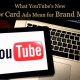 What YouTube’s New TrueView Card Ads Mean for Brand Marketers